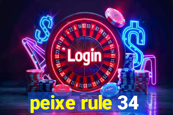 peixe rule 34